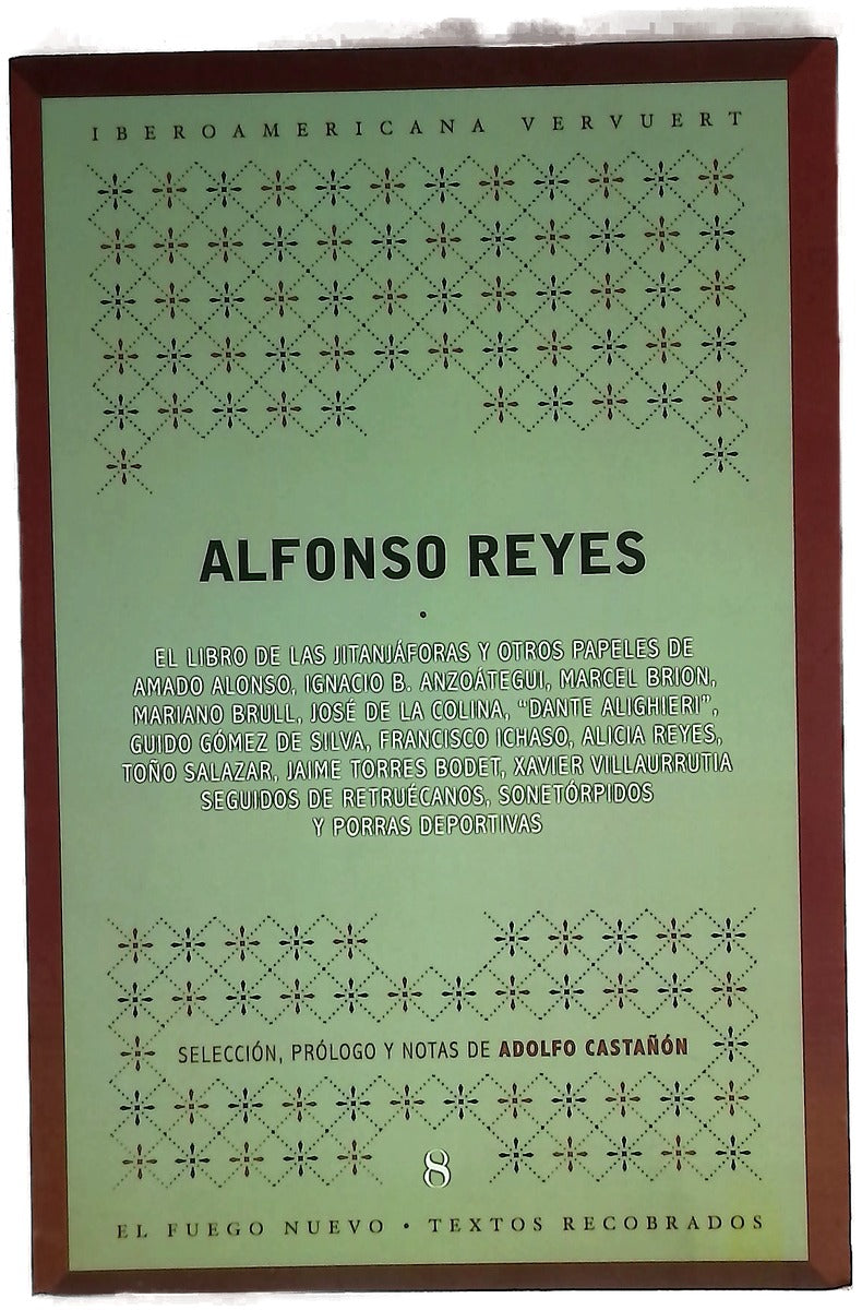 Libro de Las Jitanjáforas y Otros Papeles Seguidos de Retruécanos, Sonetórpidos y Porras Deportivas