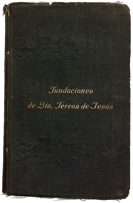 Fundaciones de Santa Teresa de Jesús