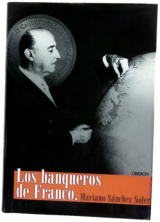 Los banqueros de Franco
