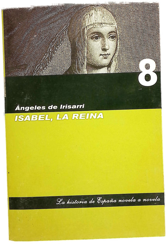 Isabel, la Reina