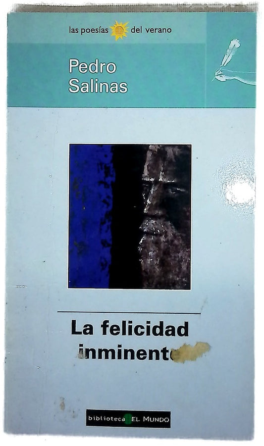 La felicidad inminente