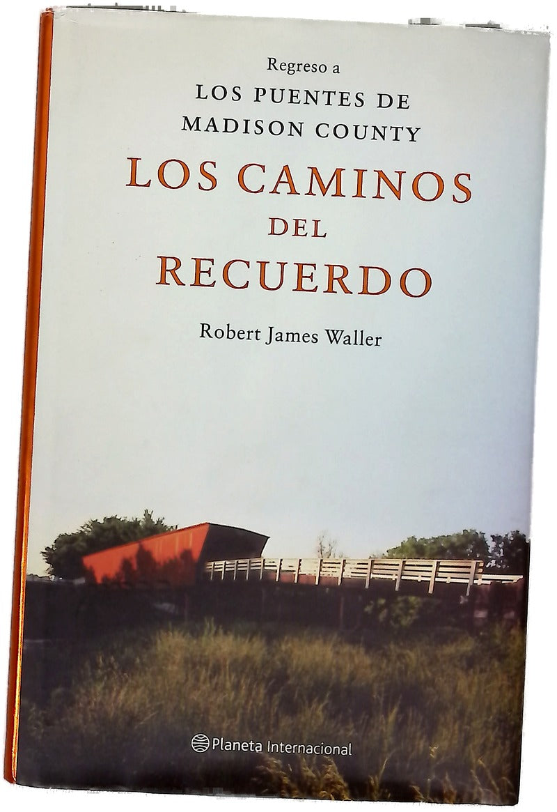 Los caminos del recuerdo