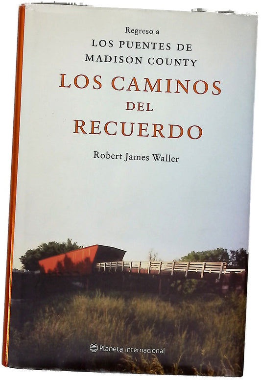 Los caminos del recuerdo