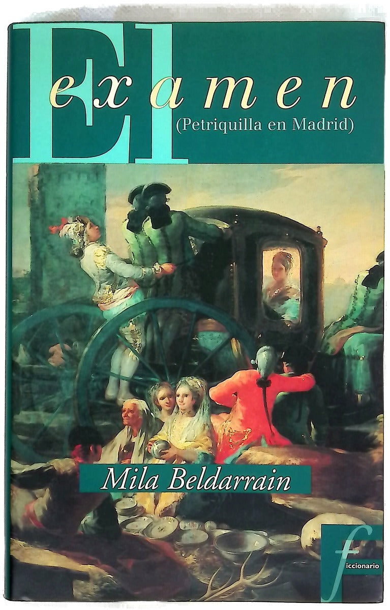 El examen : Petriquilla en Madrid