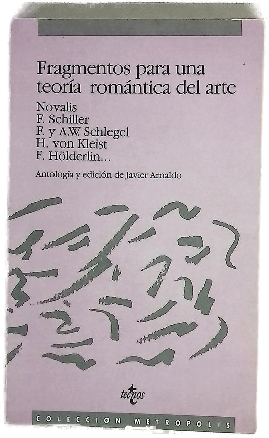 Fragmentos para una teoría romántica del arte