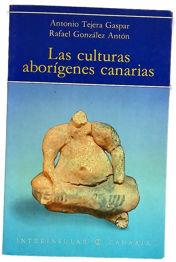 Las culturas aborígenes canarias