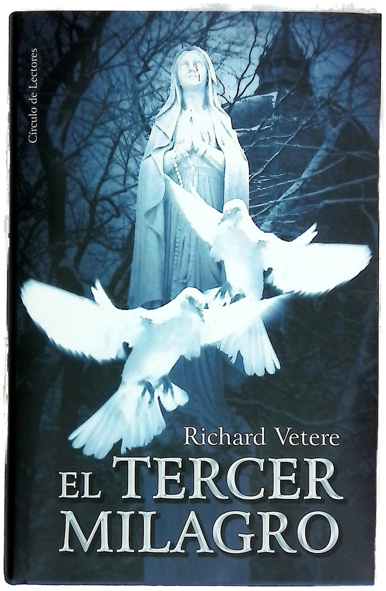 El tercer milagro