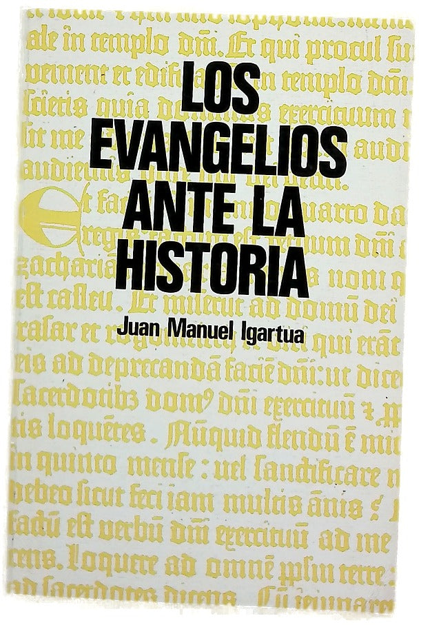 Los evangelios ante la Historia