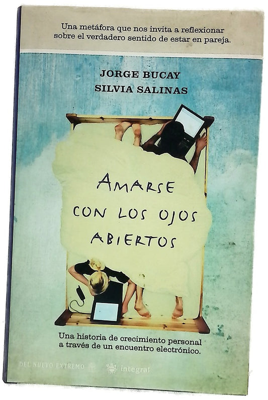Amarse con los ojos abiertos