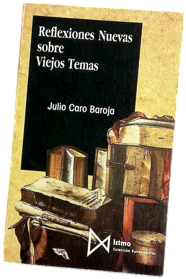 Reflexiones nuevas sobre viejos temas
