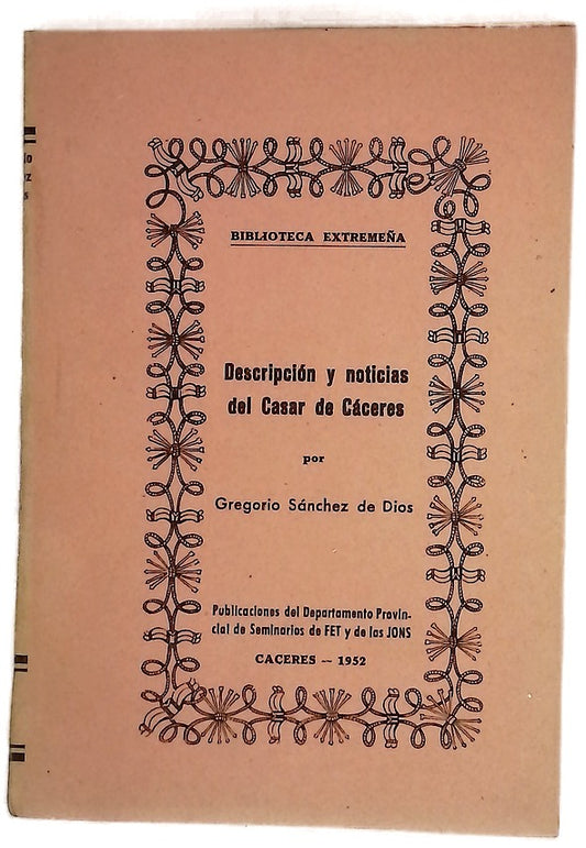Descripción y noticias del Casar de Cáceres