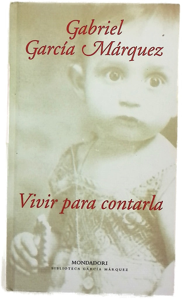 Vivir para contarla