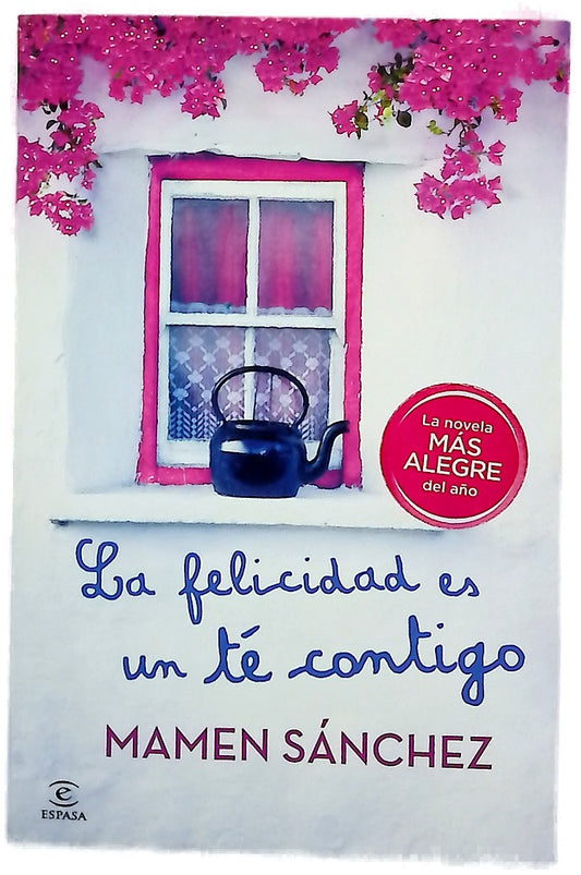 La felicidad es un té contigo