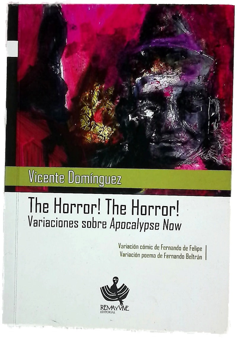 The horror! The horror! : variaciones sobre "Apocalypse Now"