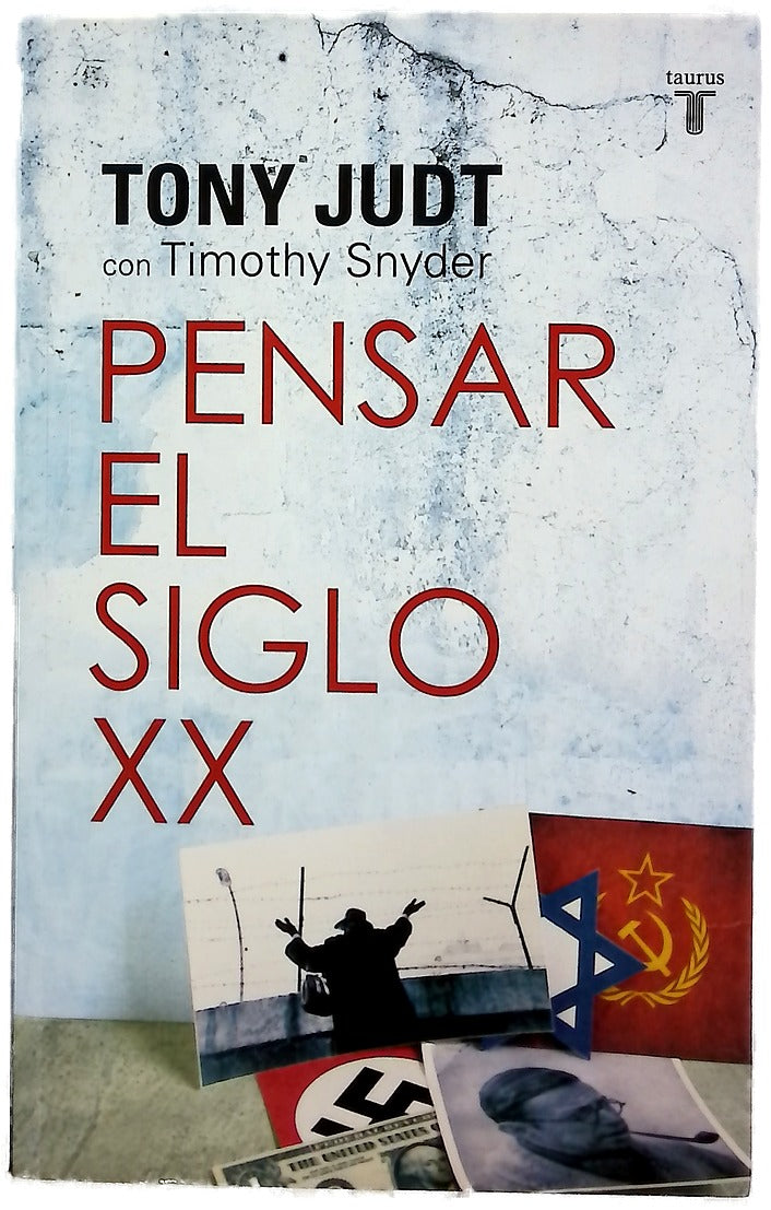 Pensar el siglo XX