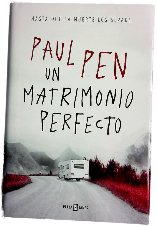 Un matrimonio perfecto
