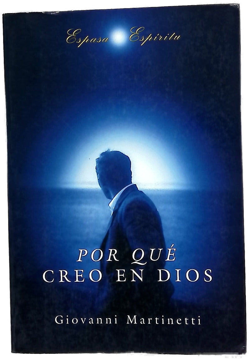 Por qué creo en Dios