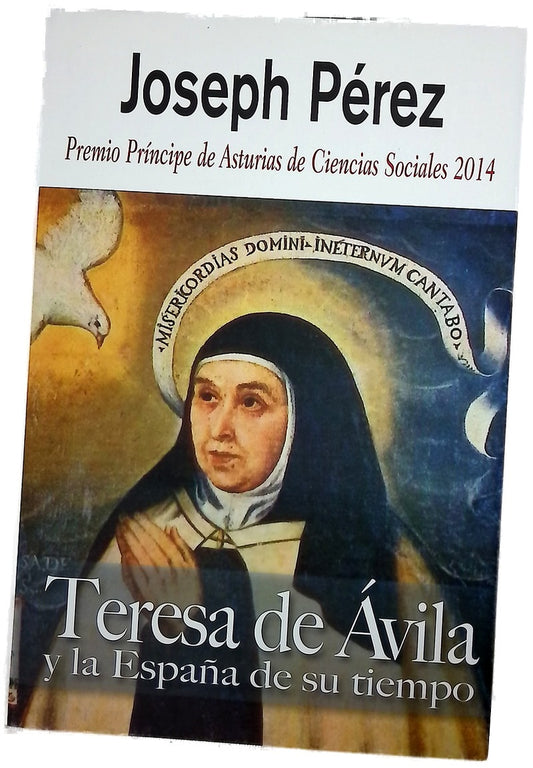 Teresa de Ávila y la España de su tiempo
