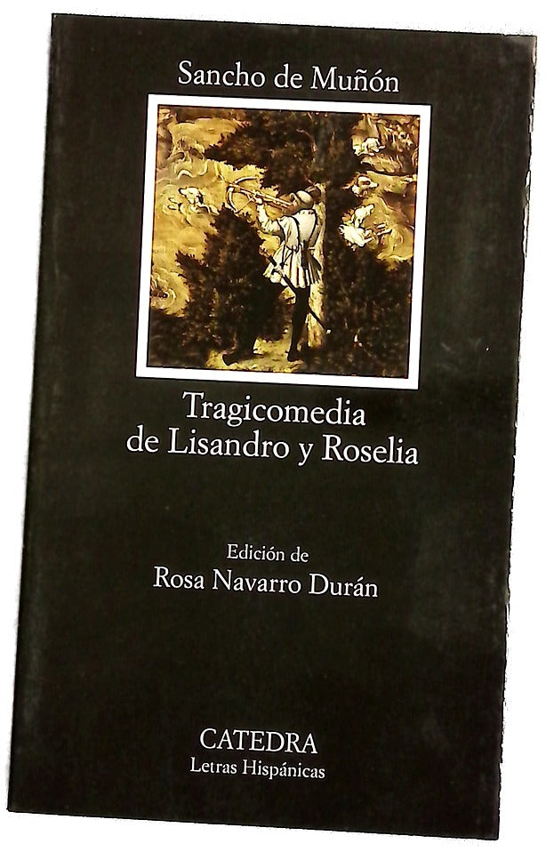 Tragicomedia de Lisandro y Roselia