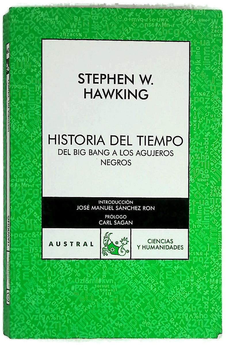 Historia del tiempo del big bang a los agujeros negros