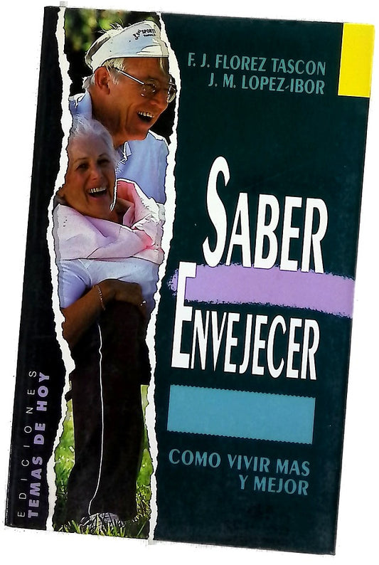 Saber envejecer