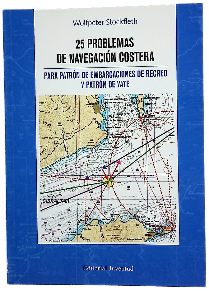 25 problemas de navegación costera patrón de embarcaciones de recreo y patrón de yate