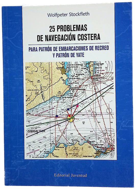 25 problemas de navegación costera patrón de embarcaciones de recreo y patrón de yate