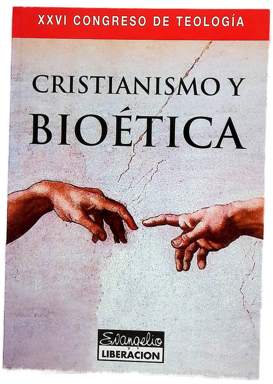 Cristianismo y bioetica