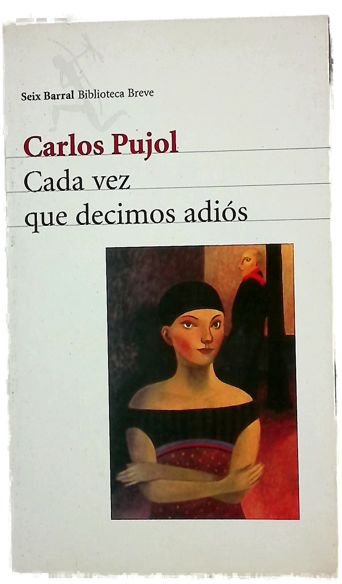 Cada vez que decimos adiós