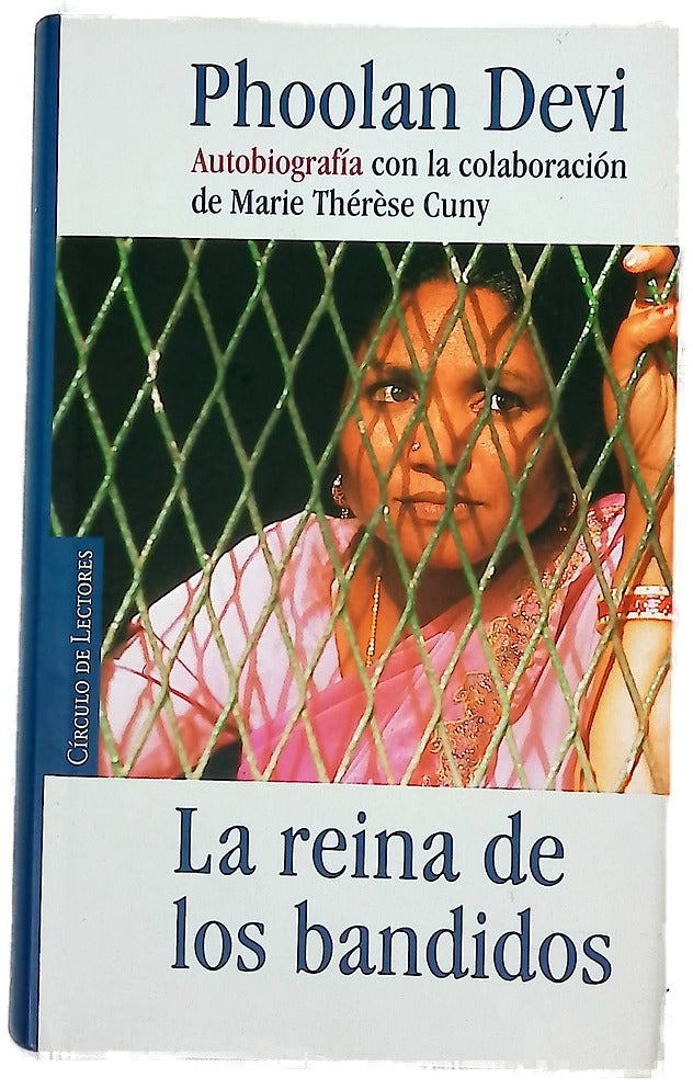 La reina de los bandidos autobiografía