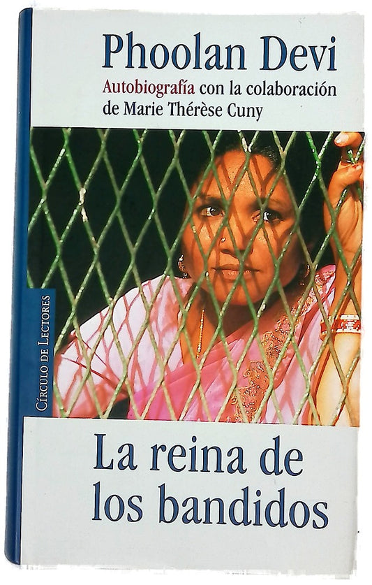 La reina de los bandidos autobiografía