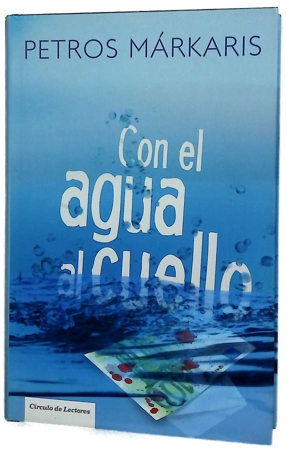 Con el agua al cuello