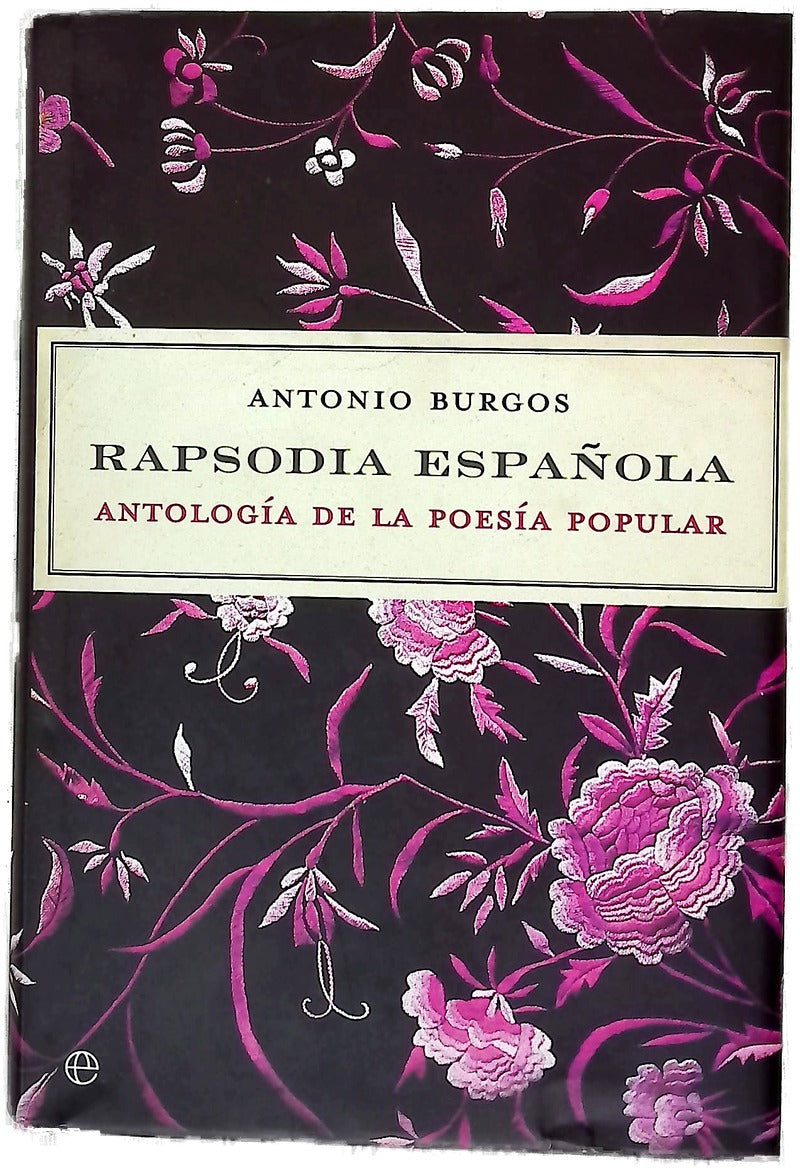 Rapsodia española : antología de la poesía popular