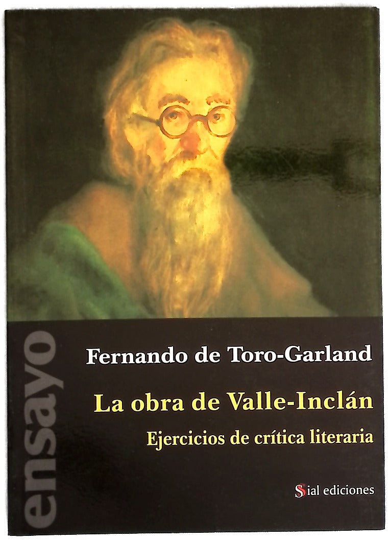 La obra de Valle-Inclán ejercicios de crítica literaria