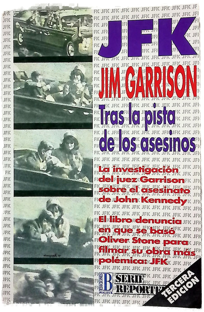 JFK tras la pista de los asesinos