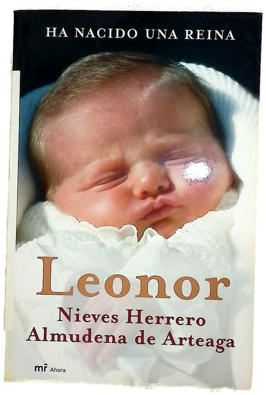 Leonor ha nacido una reina