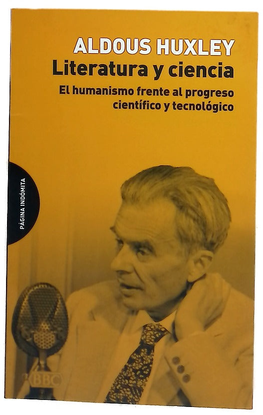 Literatura y ciencia : el humanismo frente al progreso científico y tecnológico