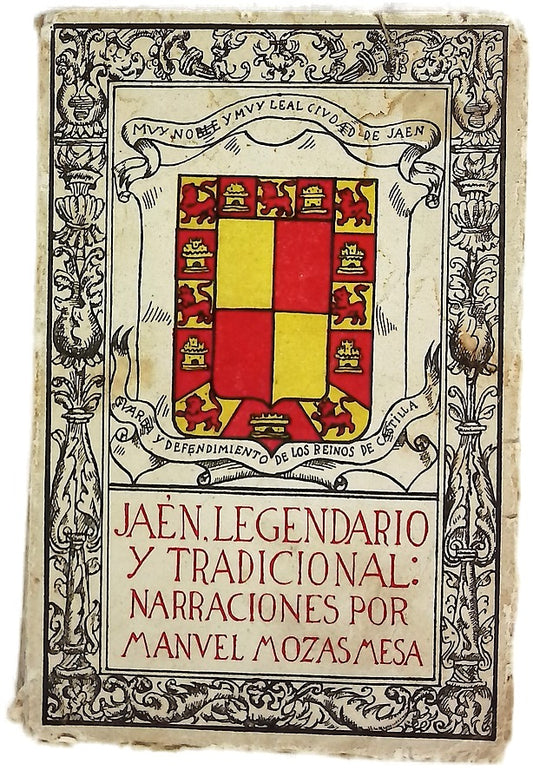 Jaen, legendario y tradicional. Narraciones