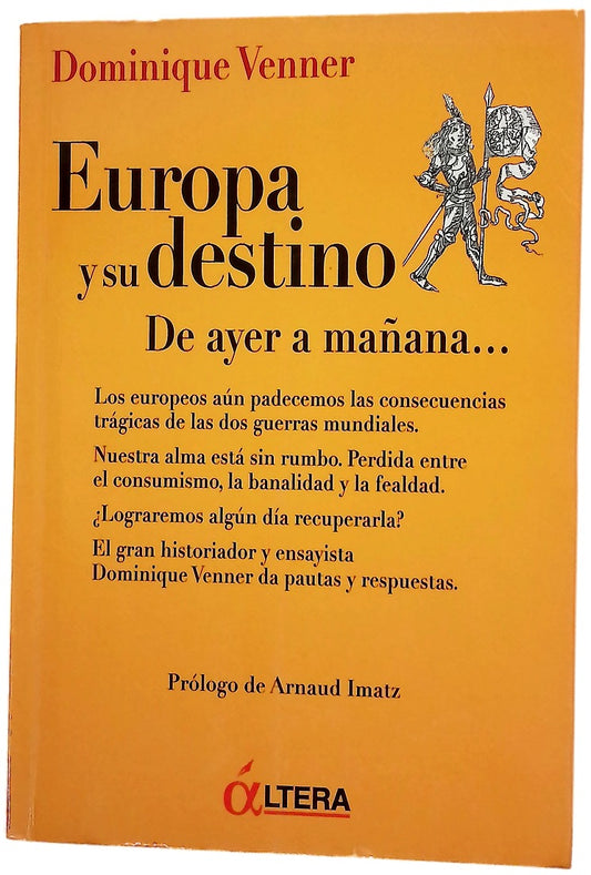 Europa y su destino de ayer a mañana