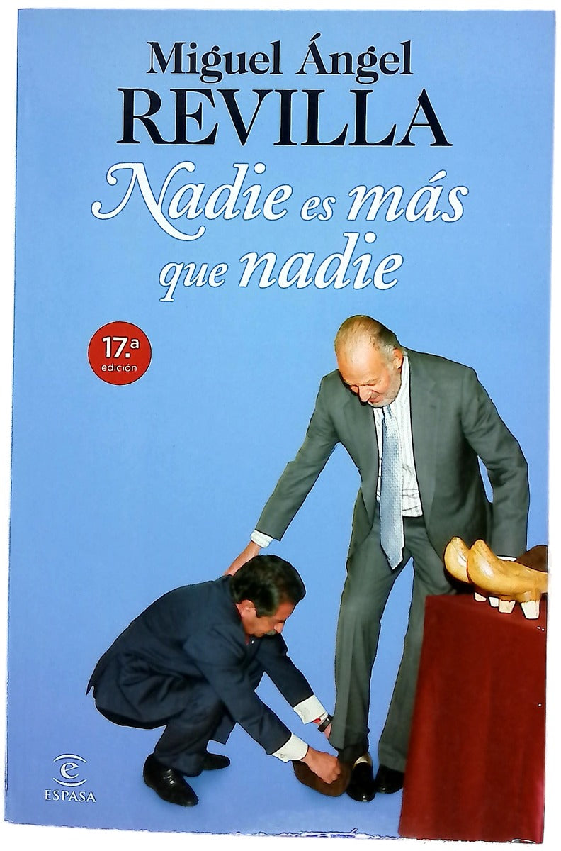 Nadie es más que nadie