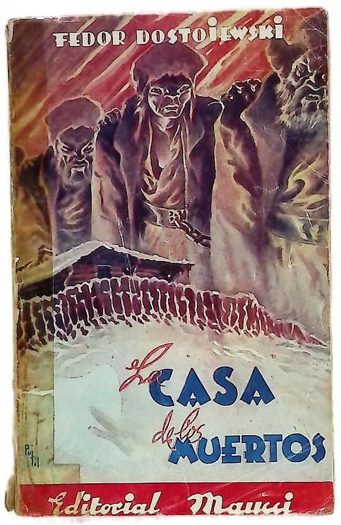 La casa de los muertos (los presidios de Siberia)