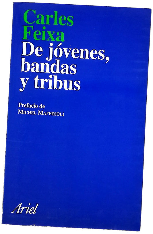 De jóvenes, bandas y tribus antropología de la juventud