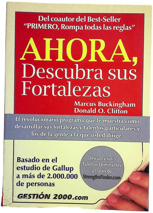 Ahora, descubra sus fortalezas