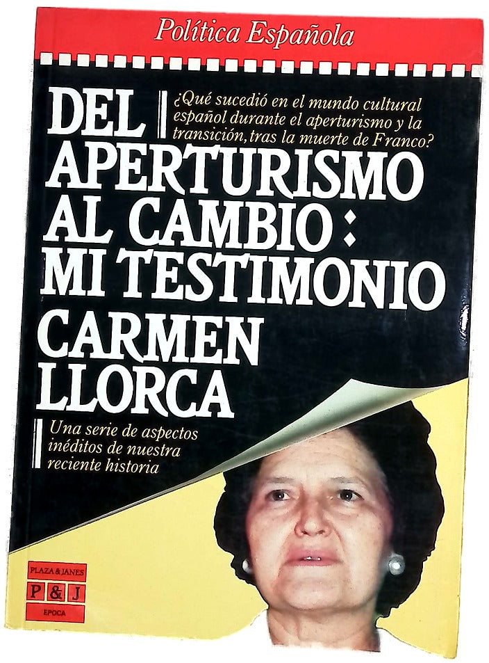 Del aperturismo al cambio mi testimonio