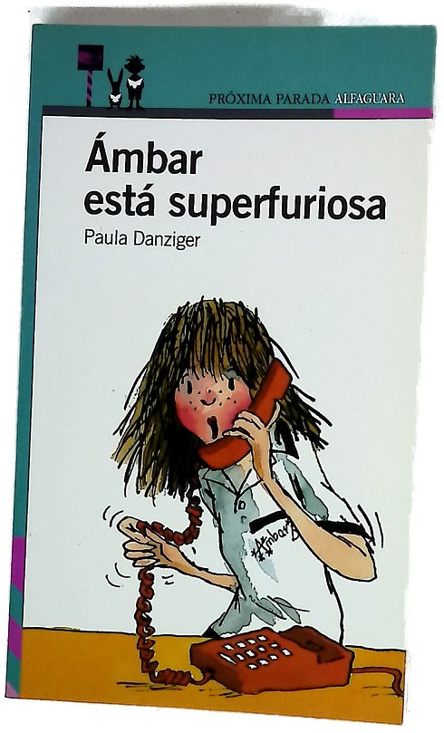 Ámbar está superfuriosa
