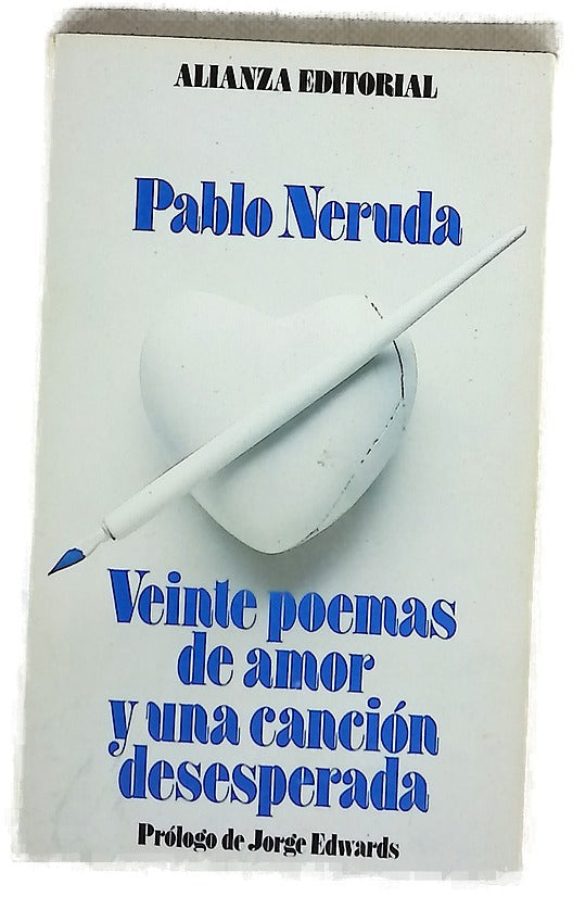 Veinte poemas de amor y una canción desesperada