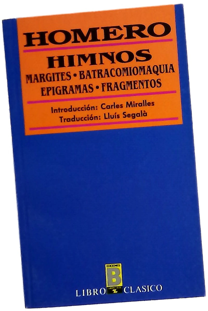 Himnus Margites ; Batracomiomaquia ; Epigramas ; Fragmentos