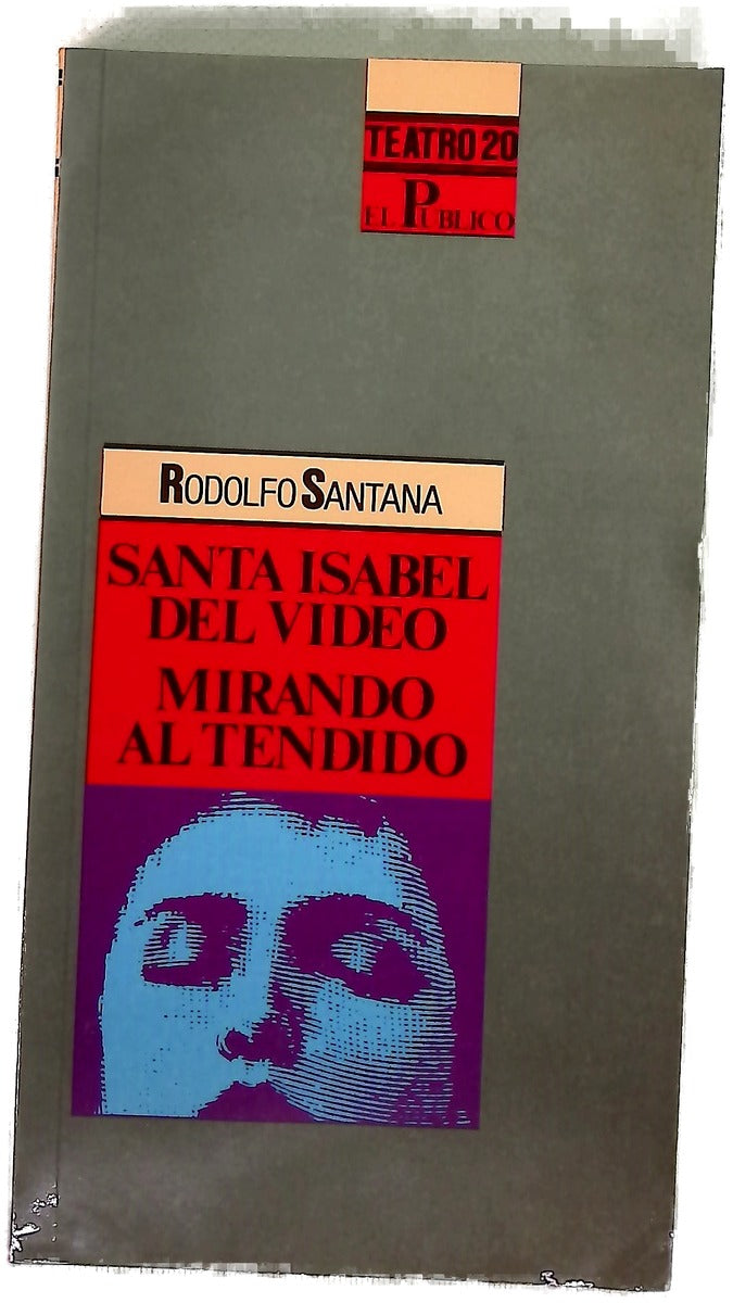 Santa Isabel del vídeo y Mirando al tendido
