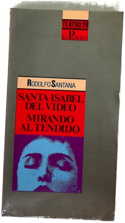 Santa Isabel del vídeo y Mirando al tendido