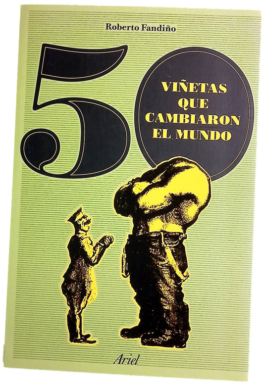 50 viñetas que cambiaron el mundo